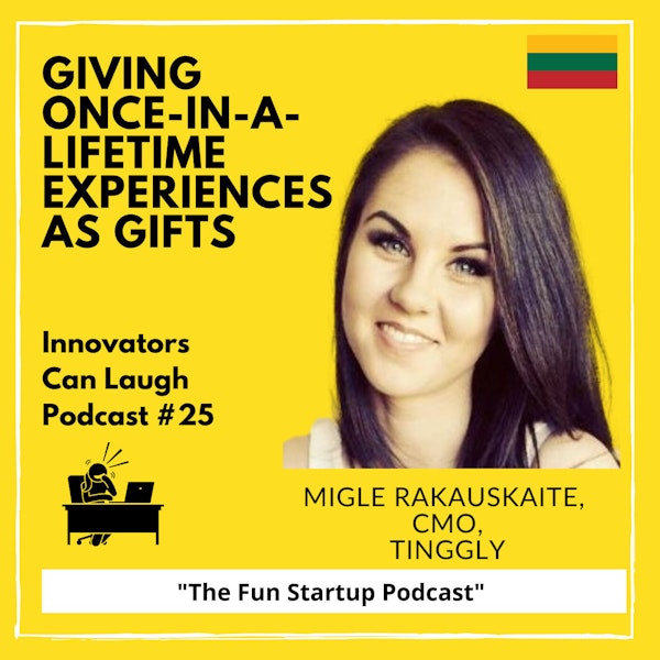 Tinggly - Give One of a Kind Experiences not Stuff with Migle Rakauskaite Image