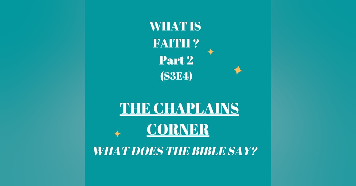 What Is Faith? Part 2