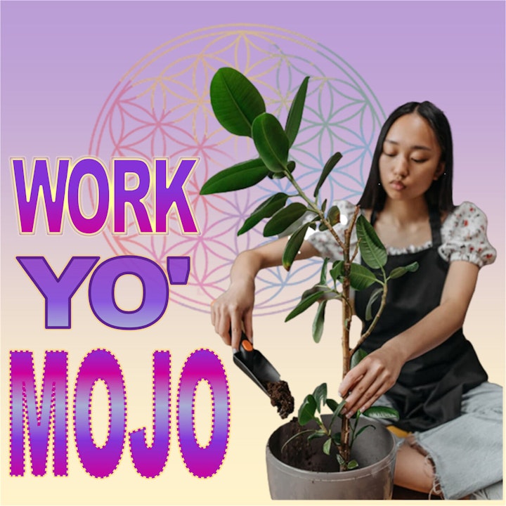 Prepare For Spring -&- WORK YO' MOJO...!