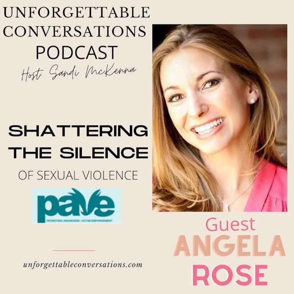 Angela Rose: Shattering the Silence
