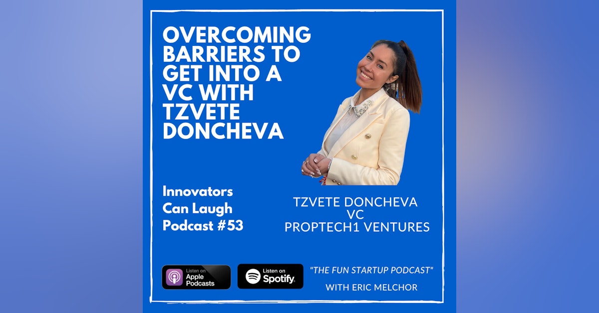 Overcoming barriers to get into a VC with Tzvete Doncheva