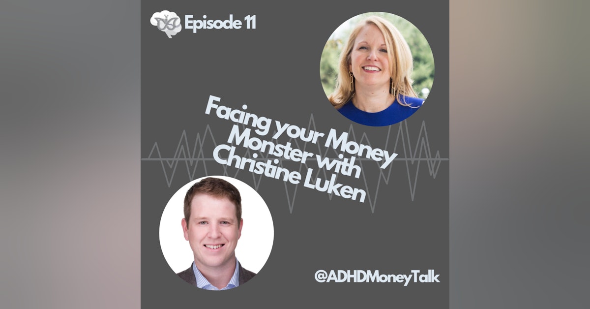 Facing your Money Monster with Christine Luken