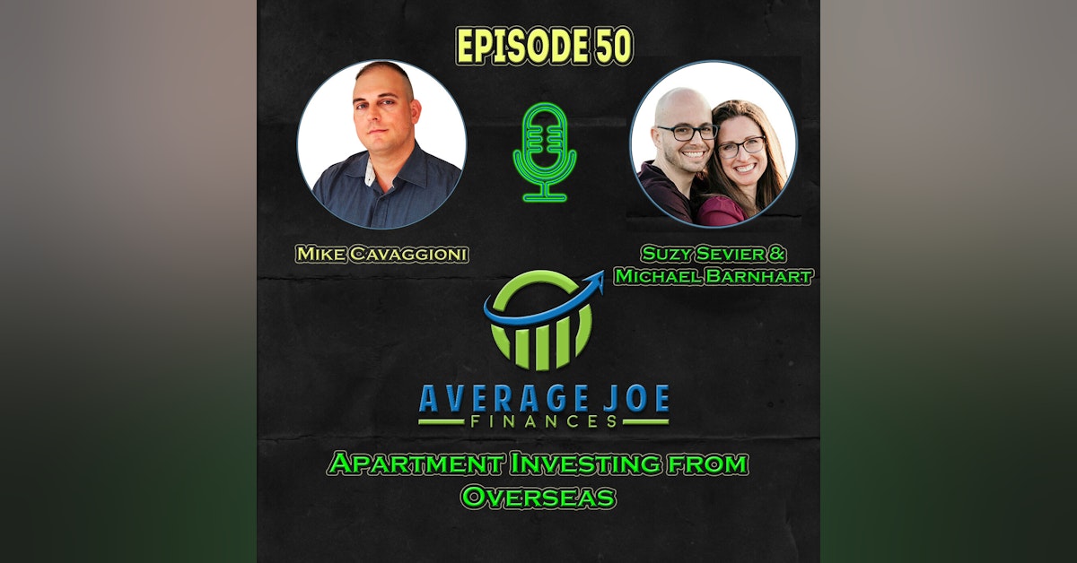 50. Apartment Investing from Overseas with Suzy Sevier and Michael Barnhart