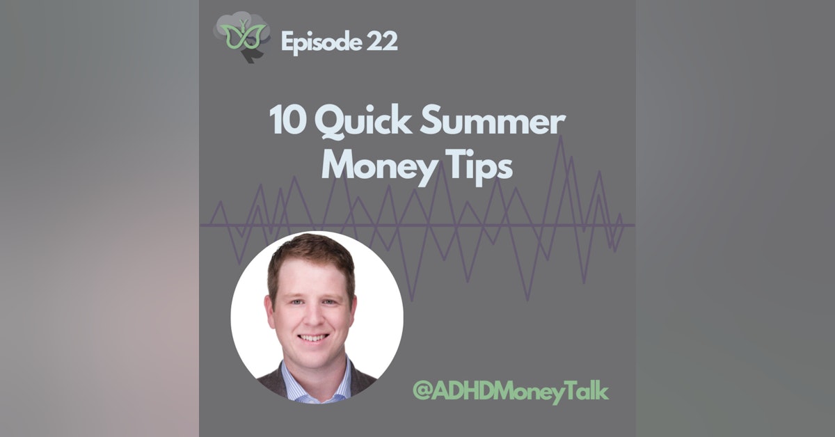 10 Quick Summer Money Tips