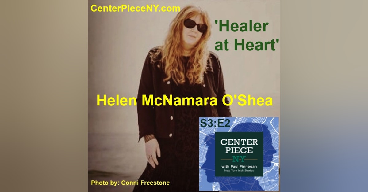 Helen McNamara O'Shea: Healer at Heart
