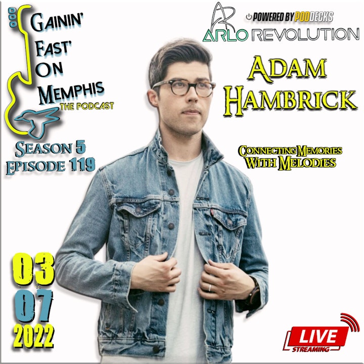 Episode image for Adam Hambrick | Singer/Songwriter