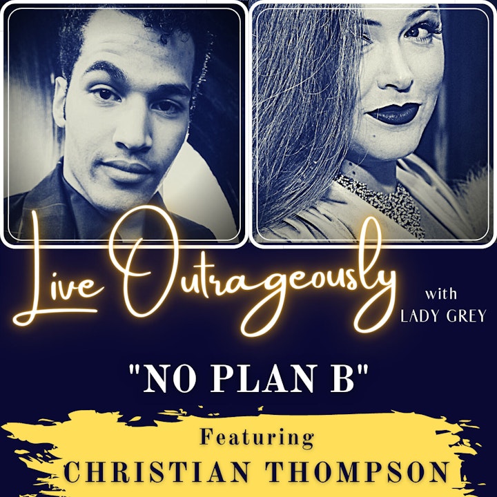 No Plan "B" with Christian Thompson