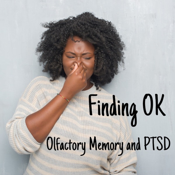 Olfactory Memory and PTSD Image