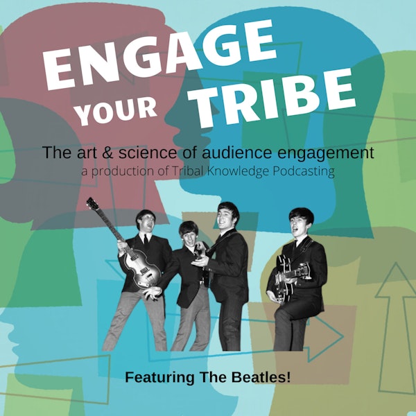 What The Beatles Teach Us About Audience Engagement Image