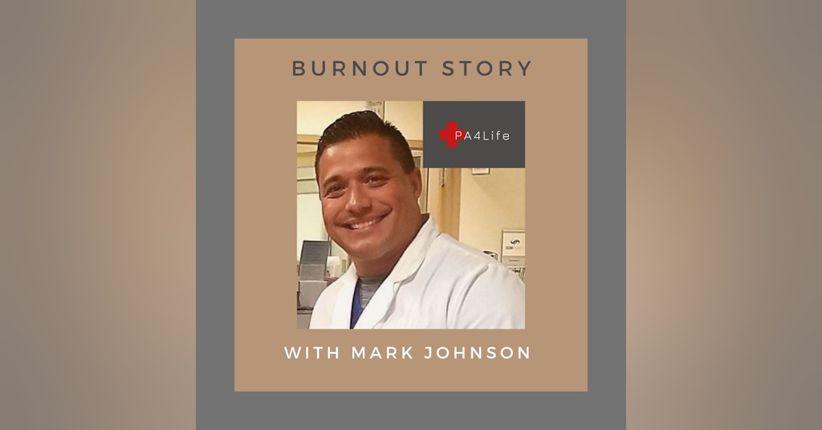 Burnout Story - Mark Johnson