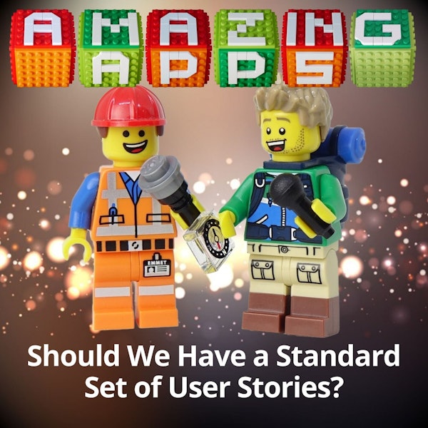 Should We Have a Standard Set of User Stories?