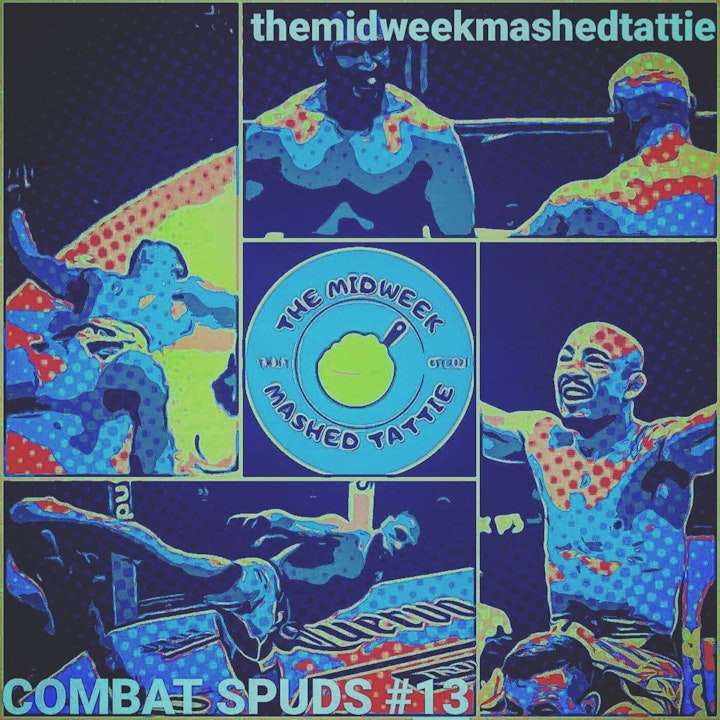 EP54 - Combat Spuds 13 - The King of Rio!