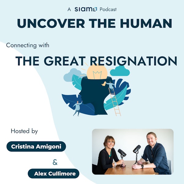 Connecting with The Great Resignation