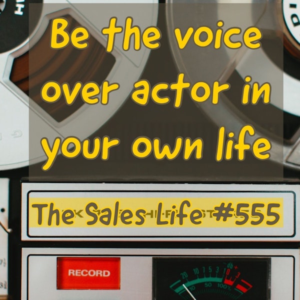 555."Be the VoiceOver actor in your own life." Image