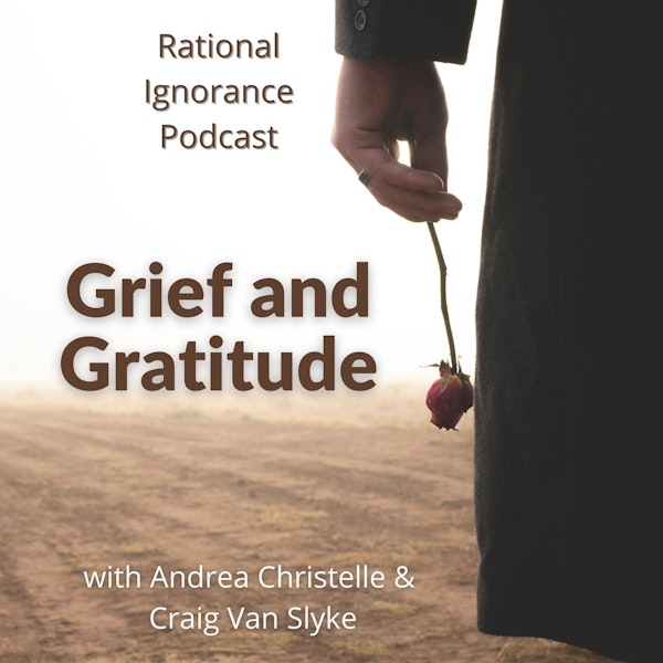 Grief and gratitude