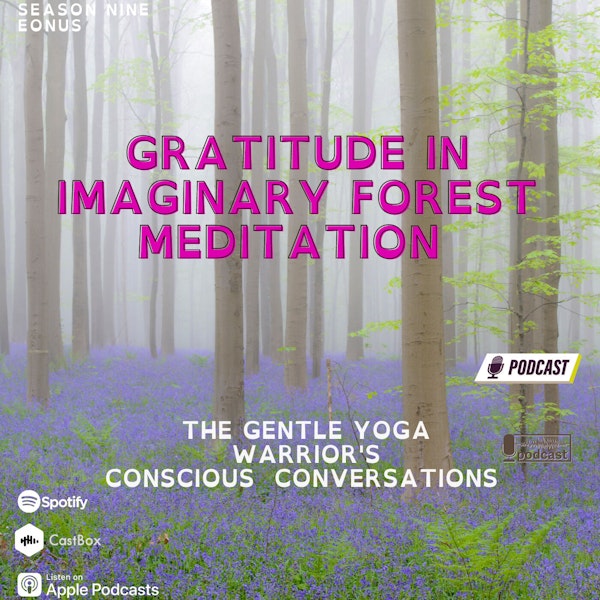 Gratitude in Imaginary Forest Meditation Image