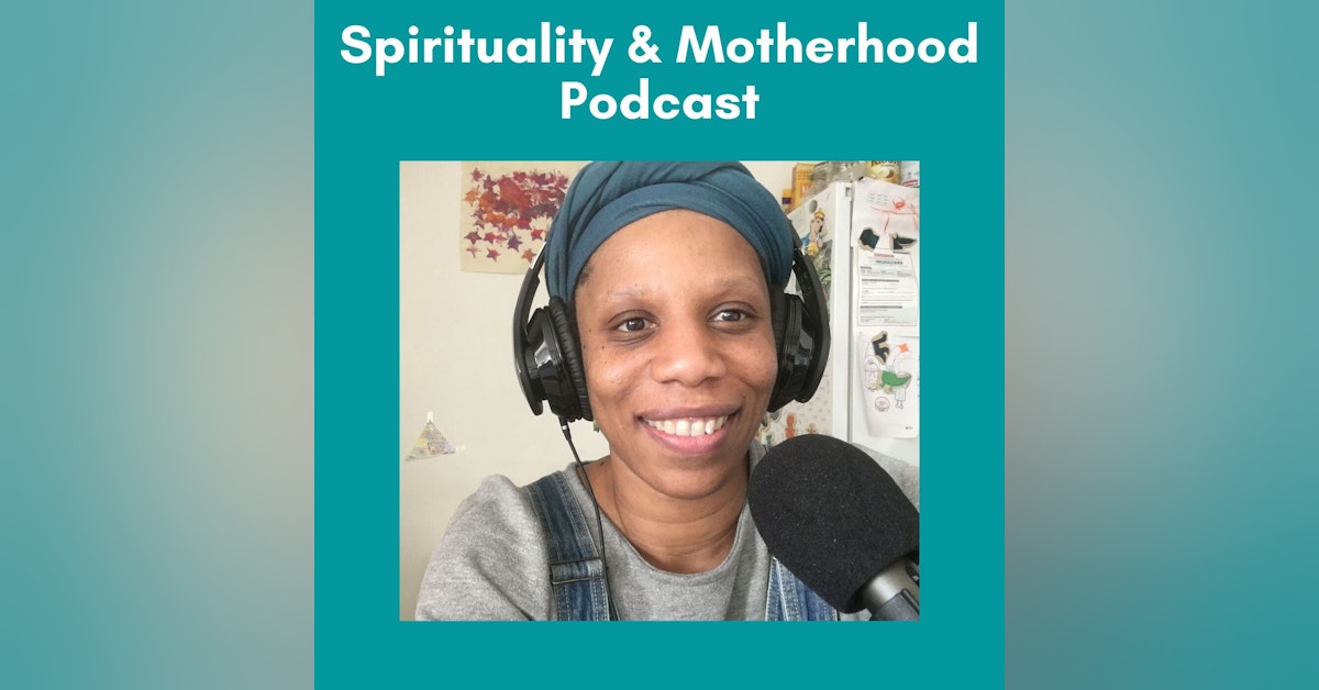 Spirituality & Motherhood Episode 11: Okomfo Dr. Ife Afriye
