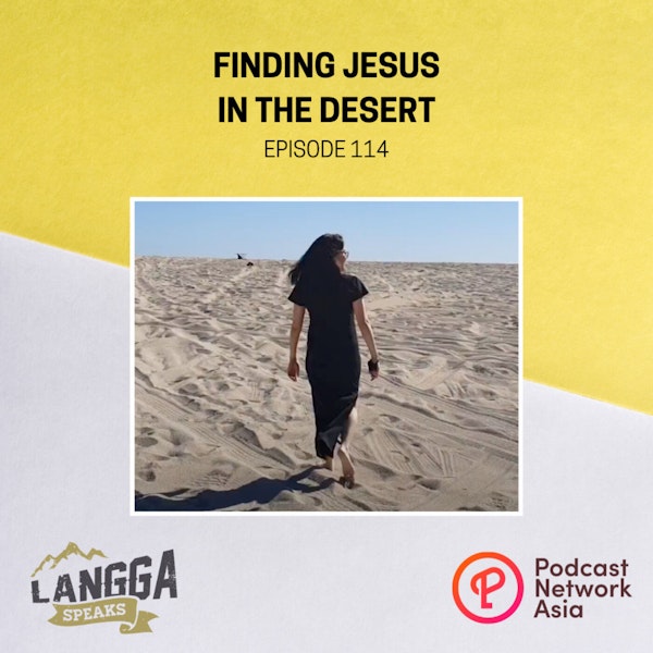 LSP 114: Finding Jesus in the Desert Image