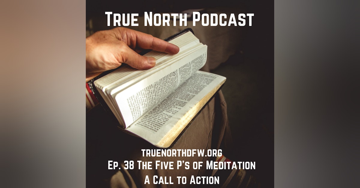 Ep. 38 The Five P's of Meditation A Call to Action