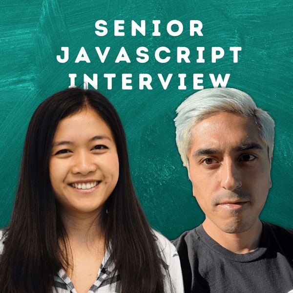 Senior Software Engineer Mock Technical Interview (Coding/Algorithms in JavaScript)