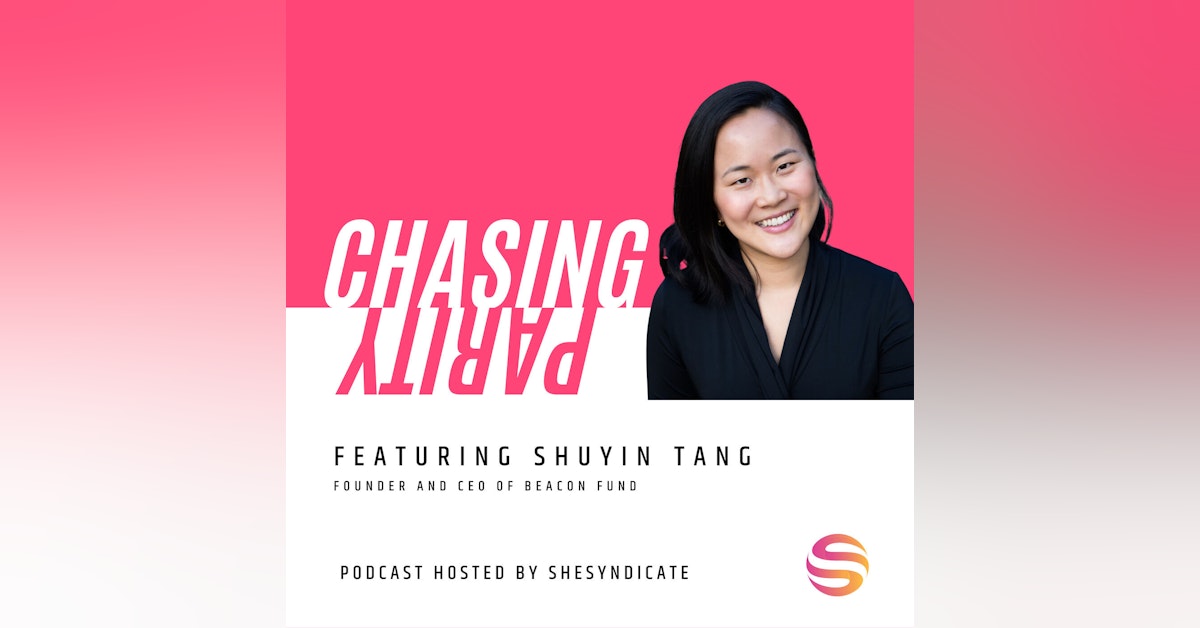 Closing the Gender Finance Gap in Southeast Asia, Building Partnerships with Intention & Following Your Intuition with Shuyin Tang