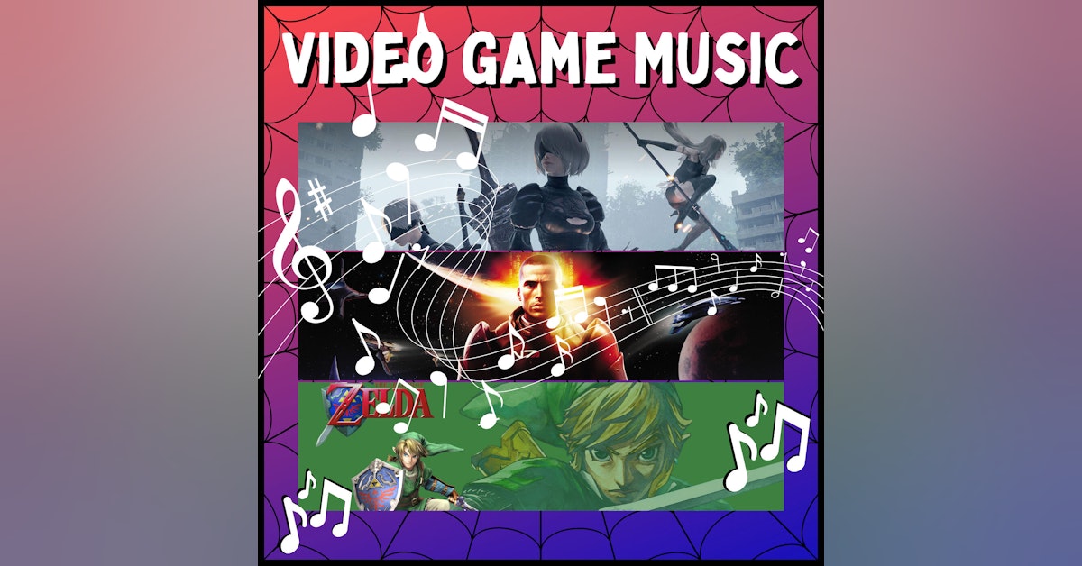 The Video Game Music Special! - with Aubrey and Abi Kimball