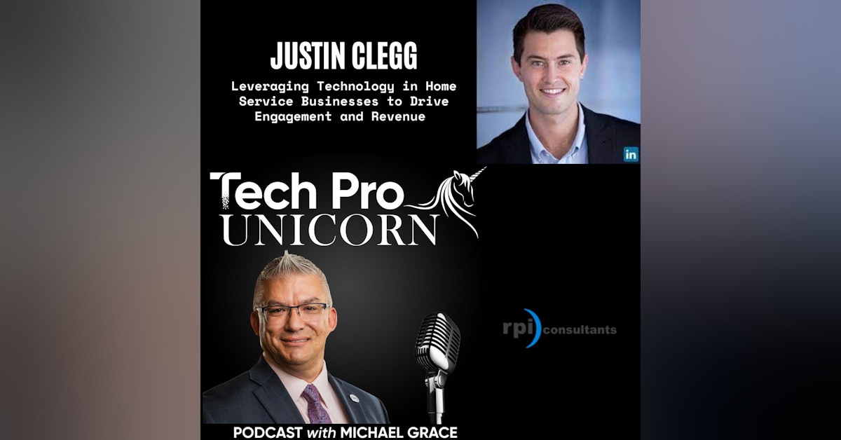 Leveraging Technology in Home Service Businesses to Drive Engagement and Revenue With Justin Clegg, CEO Allset