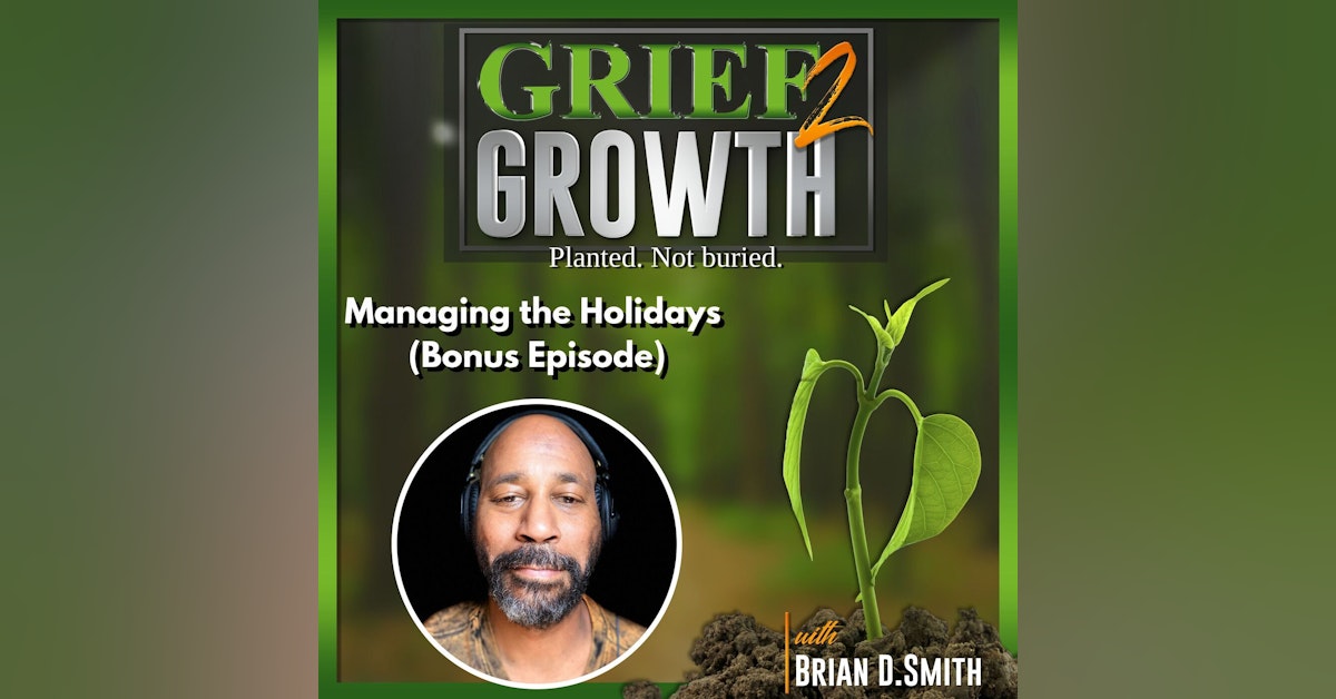 How To Manage the Holiday Season and Feel Good About It- Bonus Episode