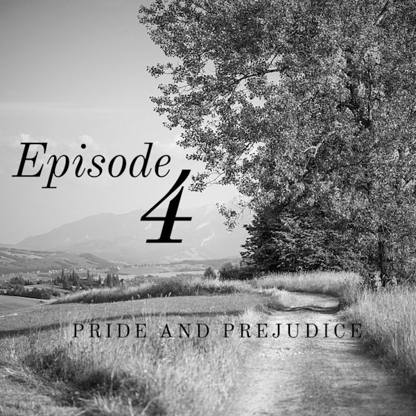 Pride and Prejudice | 4. Dirty Stockings