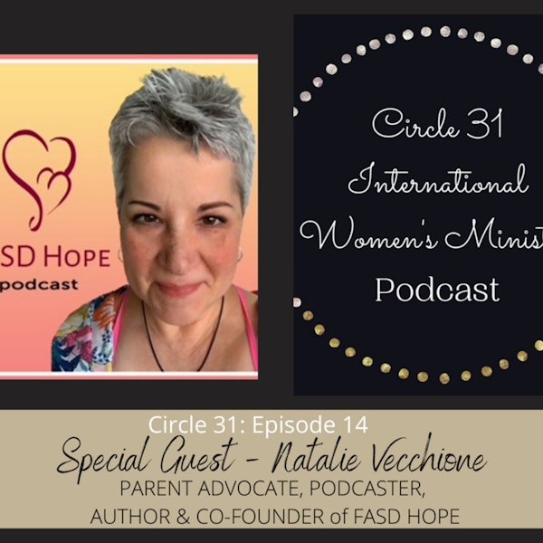 Episode 14: FASD Hope with Natalie Vecchione
