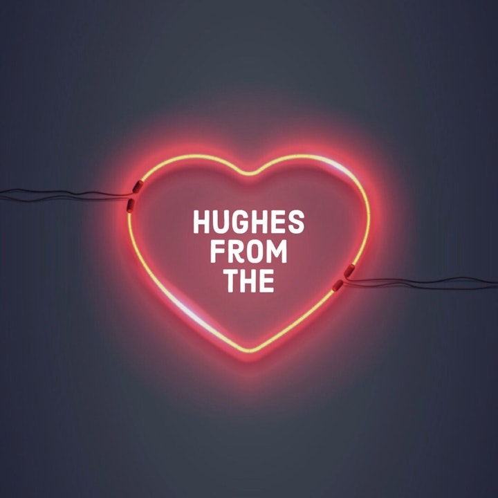 Hughes From The Heart