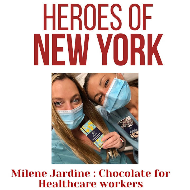 #7 Milene Jardine : Chocolate for Healthcare workers