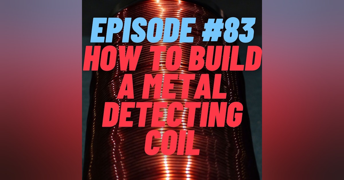 How to build a Metal Detector Search Coil