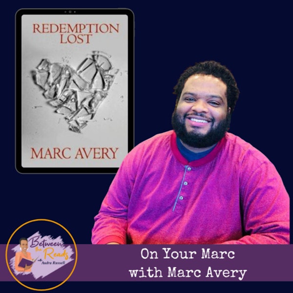 On Your Marc: Chatting with the Author of Redemption Lost Image
