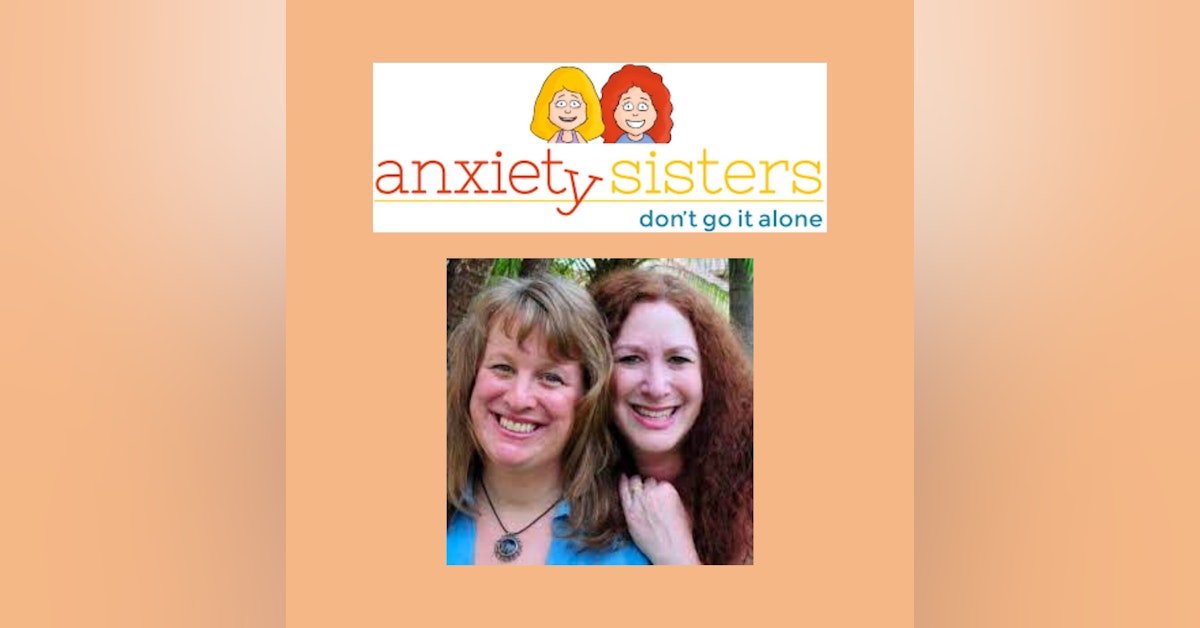 The Anxiety Sisters