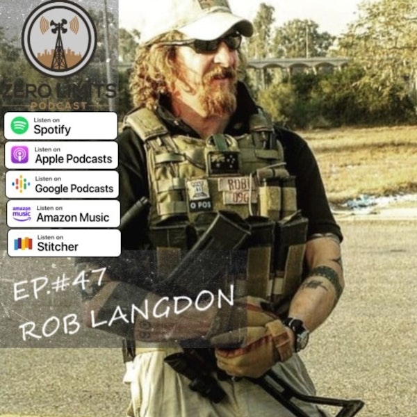 Ep. 47 Rob Langdon former Australian Infantry Soldier, PSD Contractor and Afghanistan Prison Inmate of 7 Years Image