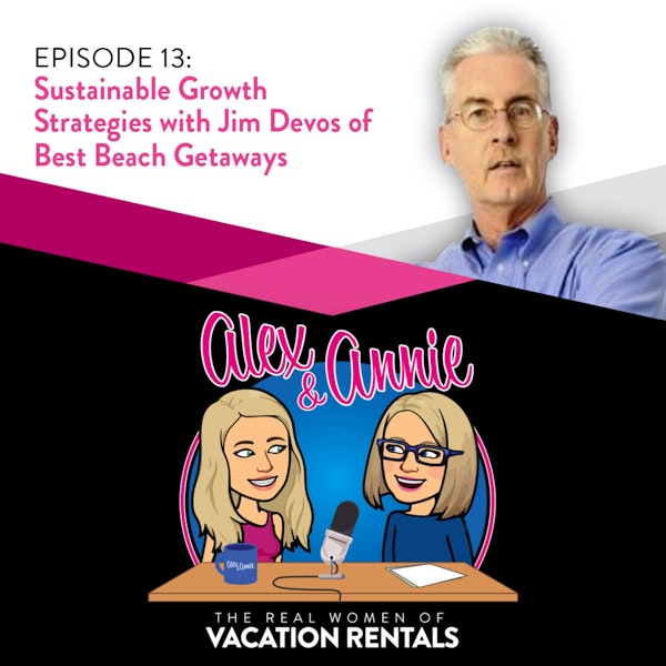 Sustainable Growth Strategies with Jim DeVos of Best Beach Getaways