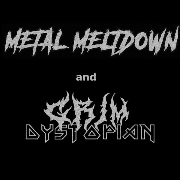 Grim Dystopian vs. Metal Meltdown Image