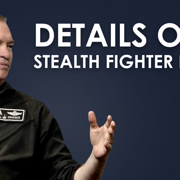EP46: The Making of a Stealth Fighter Pilot and Jet - Lockheed F-117 Stealth Jet Image