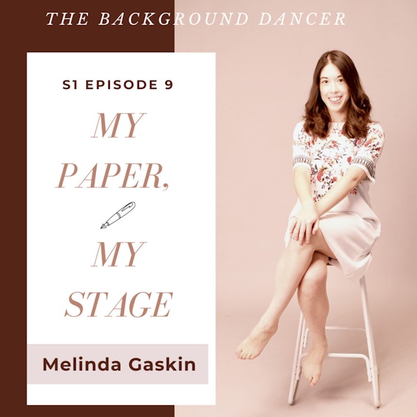 Media: My Paper, My Stage | Melinda Gaskin Image