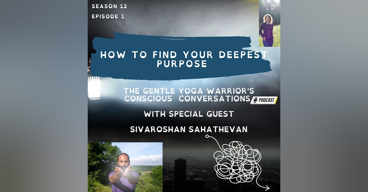 How To Find Your Deepest Purpose