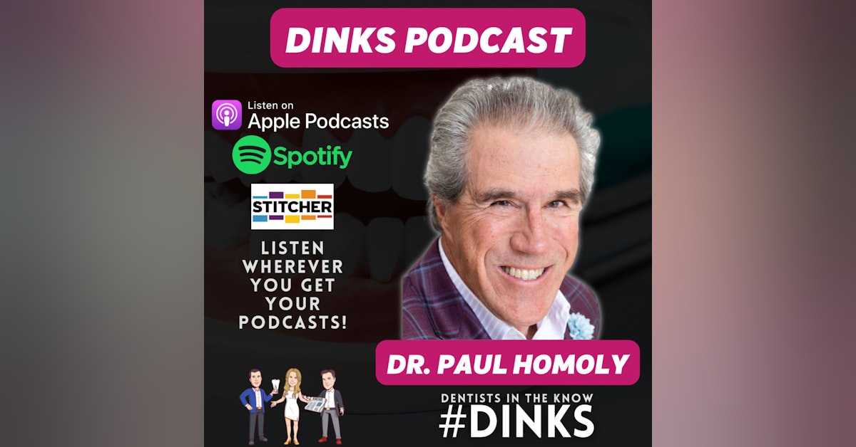 DINKS with Dr. Paul Homoly of Homoly Communications, Part 1