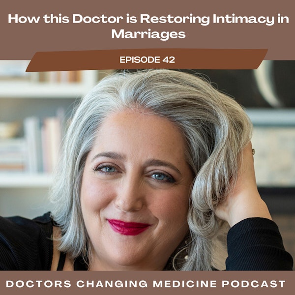 How This Doctor Is Restoring Intimacy In Marriages With Dr. Alexandra Stockwell Image