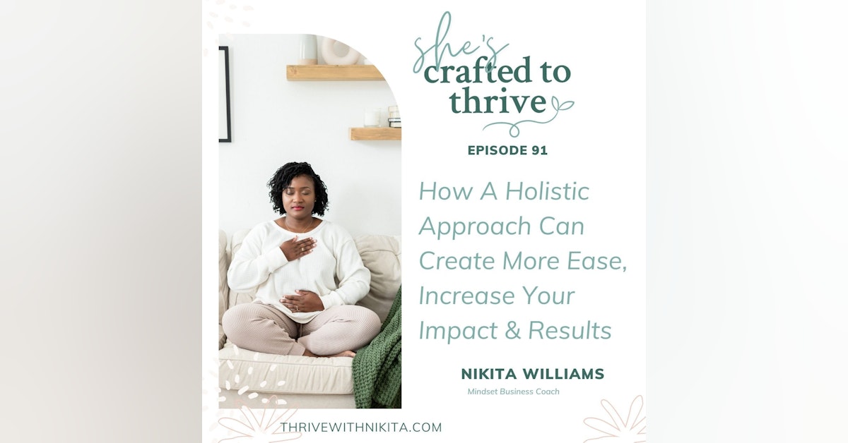 {Series} How To Grow A Creative Business While Living With Chronic Illness Holistically To Create More Ease, Increase Your Impact & Results