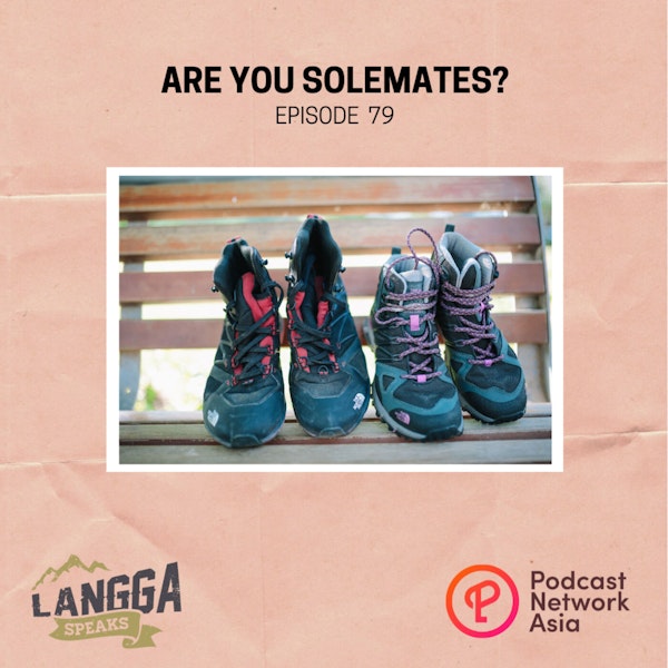 LSP 79: Are You SOLEmates? Image