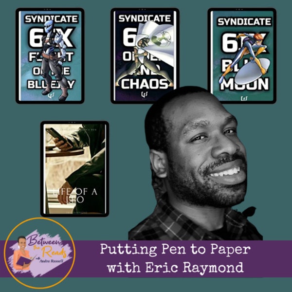 Putting Pen to Paper: Book Chat with Author Eric Raymond Image