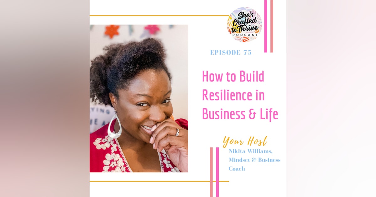 How to Build Resilience in Business & Life