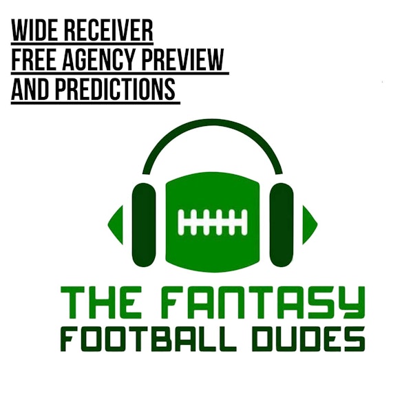 Wide Receiver Free Agency Preview and Predictions