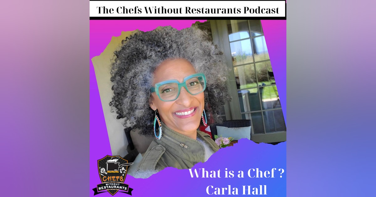 What is a Chef with Carla Hall