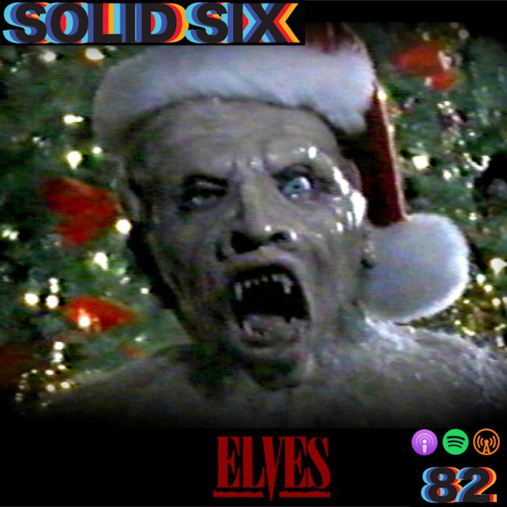 Episode 82: Elves (1989)